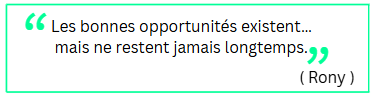 &ldquo;Les bonnes opportunit&eacute;s existent&hellip; mais ne restent jamais longtemps.